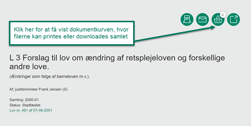 Klik på dokumentkurven i sideværktøjerne og vælg 'Vis dokumentkurv', hvor filerne kan printes og downloades samlet